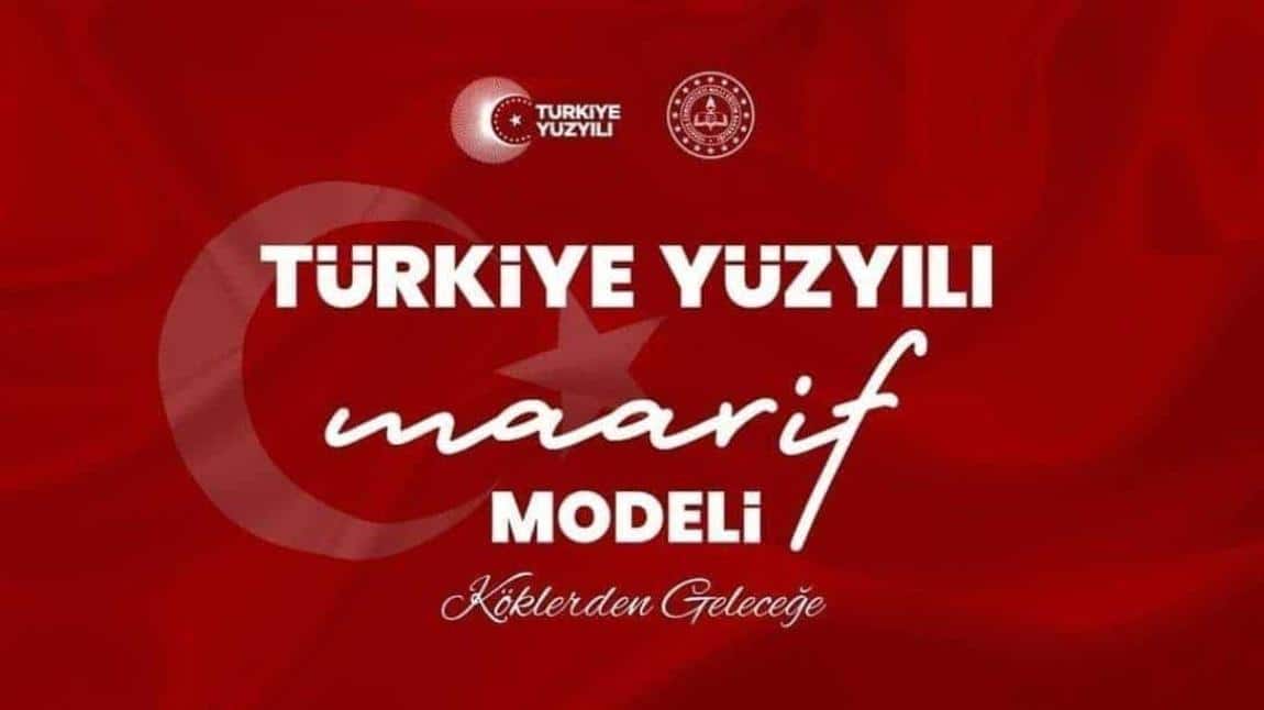 ''Türkiye Yüzyılı Maarif Modeli ''